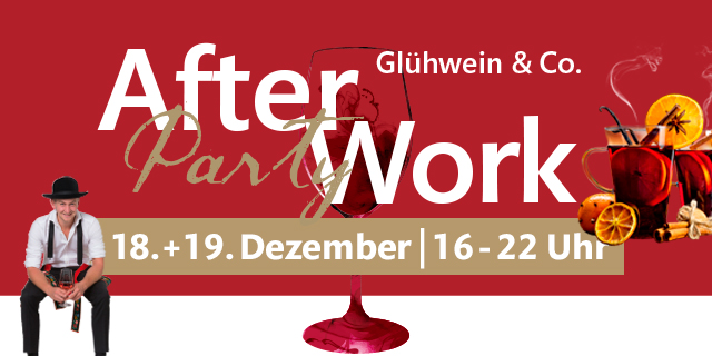 After Work Party: Glühwein & Co, 18.-19. Dezember, 16-22 Uhr, Mann mit Hut, Getränkeabbildungen.